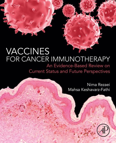 Vaccines for Cancer Immunotherapy (eBook, ePUB) Vaccines for Cancer Immunotherapy (eBook, ePUB)