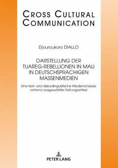 Darstellung der Tuareg-Rebellionen in Mali in deutschsprachigen Massenmedien (eBook, ePUB) - Djouroukoro Diallo, Diallo