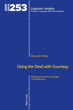 Using the Devil with Courtesy (eBook, ePUB) - Bianca Del Villano, Del Villano