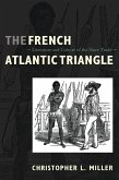 French Atlantic Triangle (eBook, PDF)