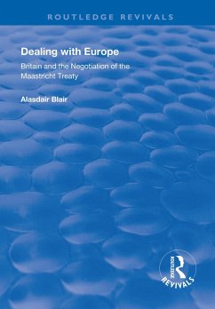 Dealing with Europe (eBook, PDF) - Blair, Alasdair