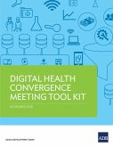 Digital Health Convergence Meeting Tool Kit (eBook, ePUB)