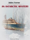 An Antarctic Mystery (eBook, ePUB)