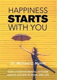 Happiness Starts With You (eBook, ePUB)