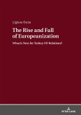 Rise and Fall of Europeanization (eBook, ePUB)