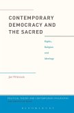 Contemporary Democracy and the Sacred (eBook, ePUB)