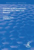 Child Sexual Abuse and Adult Offenders (eBook, PDF)