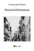 R'acconti di r'esistenze (eBook, ePUB)