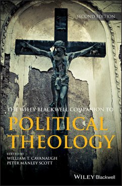 Wiley Blackwell Companion to Political Theology (eBook, PDF)