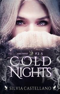 Cold Nights (Amethyst #2.5) (eBook, ePUB) - Castellano, Silvia