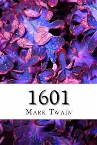1601 (eBook, ePUB) - twain, Mark