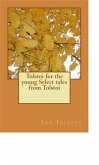 Tolstoi for the young Select tales from Tolstoi (eBook, ePUB)