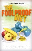 The Foolproof Diet (eBook, ePUB)