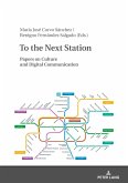 To the Next Station (eBook, ePUB)