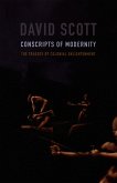 Conscripts of Modernity (eBook, PDF)