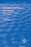 Early Ethical Writings of Aurel Kolnai (eBook, PDF)