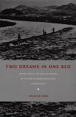 Two Dreams in One Bed (eBook, PDF)