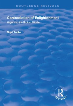 Contradiction of Enlightenment (eBook, ePUB) - Tubbs, Nigel