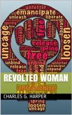 Revolted Woman / Past, present, and to come (eBook, PDF)