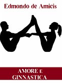 Amore e ginnastica (eBook, ePUB)