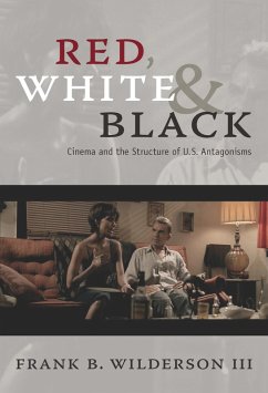 Red, White & Black (eBook, PDF) - Frank B. Wilderson III, Wilderson III