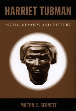 Harriet Tubman (eBook, PDF) - Milton C. Sernett, Sernett