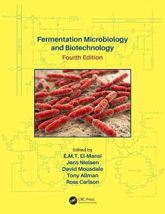 Fermentation Microbiology and Biotechnology, Fourth Edition (eBook, ePUB)