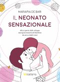 Il neonato sensazionale (eBook, ePUB) Il neonato sensazionale (eBook, ePUB)