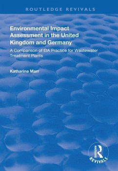 Environmental Impact Assessment in the United Kingdom and Germany (eBook, ePUB) - Marr, Katharina