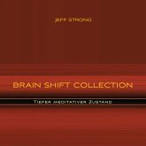 Brain Shift Collection - Tiefer meditativer Zustand (MP3-Download)