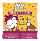 Silvia & Beppe - 12 mesi di dolcetti (eBook, ePUB)