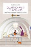 Quattro passi in galleria (eBook, ePUB)