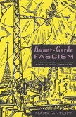 Avant-Garde Fascism (eBook, PDF)