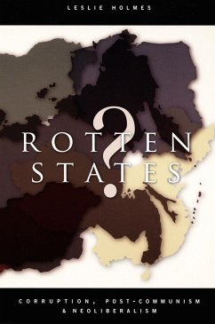 Rotten States? (eBook, PDF) - Leslie Holmes, Holmes