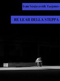 Re Lear della steppa (eBook, ePUB)