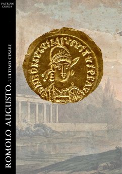 Romolo Augusto. L'ultimo Cesare (eBook, ePUB) - Corda, Patrizio