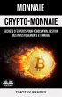 Monnaie : Crypto-Monnaie : Secrets... - Bild 1