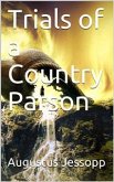 Trials of a Country Parson (eBook, PDF)