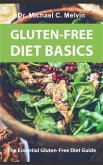 Gluten Free Diet Basics (eBook, ePUB)