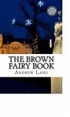 The Brown Fairy Book (eBook, ePUB) The Brown Fairy Book (eBook, ePUB)