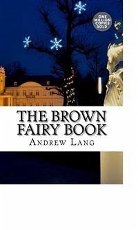 The Brown Fairy Book (eBook, ePUB) - Lang, Andrew