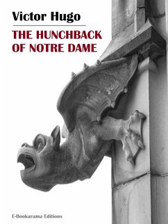 The Hunchback of Notre Dame (eBook, ePUB) - Hugo, Victor