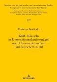 MAC-Klauseln in Unternehmenskaufvertraegen nach US-amerikanischem und deutschem Recht (eBook, ePUB)