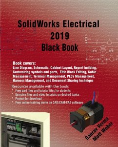 SolidWorks Electrical 2019 Black Book (eBook, ePUB) - Verma, Gaurav; Weber, Matt