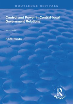 Control and Power in Central-local Government Relations (eBook, ePUB) - Rhodes, R. A. W.