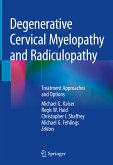 Degenerative Cervical Myelopathy and Radiculopathy (eBook, PDF)