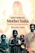 Specters of Mother India (eBook, PDF) - Bild 1