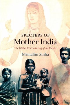 Specters of Mother India (eBook, PDF) - Mrinalini Sinha, Sinha