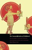 Commodification of Childhood (eBook, PDF)