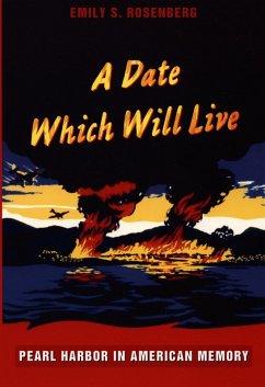 Date Which Will Live (eBook, PDF) - Emily S. Rosenberg, Rosenberg